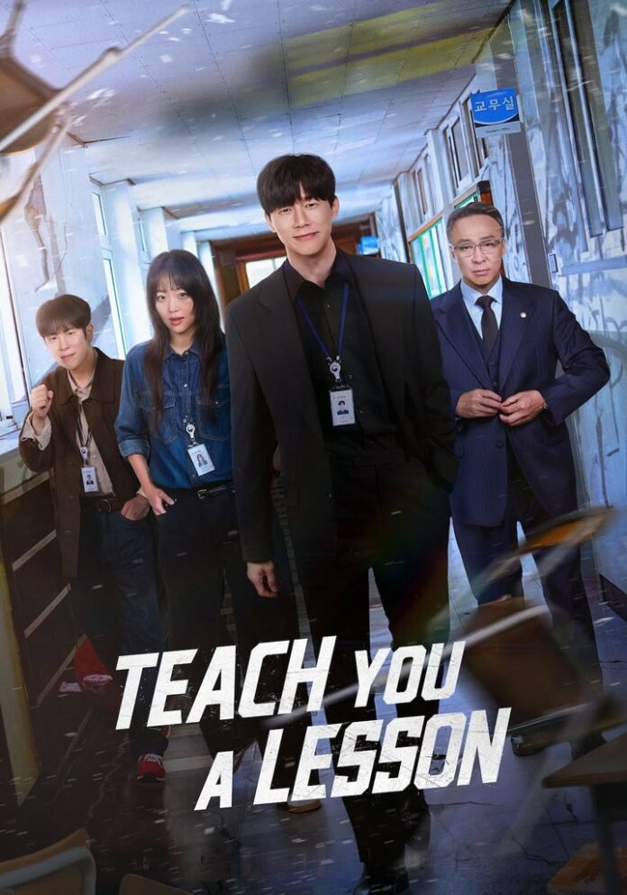 Teach You a Lesson K-drama Netflix 2026 tentang bullying dan krisis pendidikan